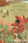 Histoires des Trumai vignette