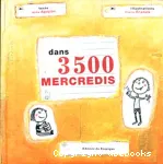 Dans 3500 mercredis vignette