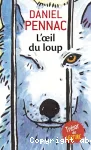 L'oeil du loup vignette