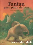 Fanfan part pour de bon vignette