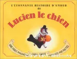 L' étonnante histoire d'amour de Lucien le chien vignette