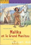 Malika et le Grand Manitou vignette