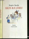 Halte aux livres ! vignette