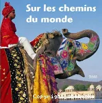 Sur les chemins du monde vignette