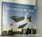 Le coucan de nuit vignette