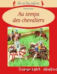 Au temps des chevaliers vignette