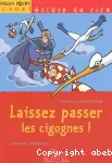 Laissez passer les cigognes ! vignette