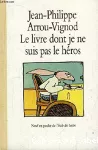 Le livre dont je ne suis pas le héros vignette