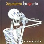 Squelette hoquette vignette