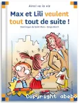 Max et Lili veulent tout tout de suite! vignette