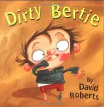 Dirty Bertie vignette