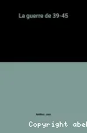 La guerre de 39-45 vignette