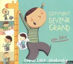 Comment devenir grand avec Félix vignette