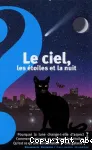 Le ciel, les étoiles et la nuit vignette