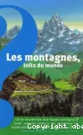 Les montagnes, toits du monde vignette