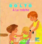 À la crèche vignette