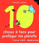 10 choses à faire pour protéger ma planète vignette