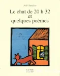 Le chat de 20 h 32 et quelques poèmes vignette