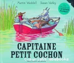 Capitaine Petit Cochon vignette