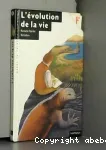 L' évolution de la vie vignette