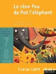 Le rêve fou de Pat l'éléphant vignette