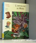 L' orpheline de Mars vignette