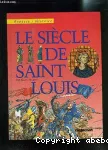 Le siècle de Saint Louis vignette