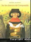 Sur les chemins de Compostelle vignette