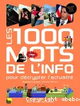Les 1000 mots de l'info vignette