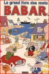 Babar, le grand livre des mots vignette