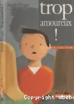 Trop amoureux ! vignette