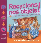 Recyclons nos objets ! vignette
