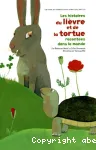 Les histoires du lièvre et de la tortue racontées dans le monde vignette
