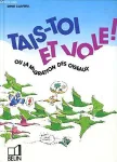Tais-toi et vole ! vignette