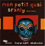 Mon petit quai Branly vignette