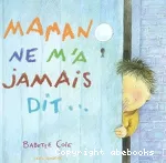 Maman ne m'a jamais dit vignette