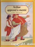 Arthur apprend à mentir vignette