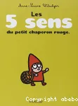 Les 5 sens du Petit Chaperon rouge vignette