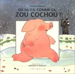 Où va-t-il comme ça Zou Cochou ? vignette