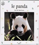 Le panda, fou de bambous vignette