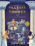 À la poursuite des pilleurs de tombes vignette